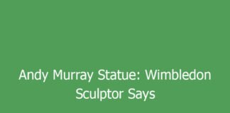 andy murray statue wimbledon sculptor says getting it right comes with real risks 10006 f0ac1