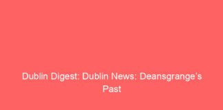 dublin digest dublin news deansgranges past on display at new local history exhibition 10894 413c3