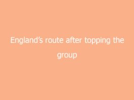 englands route after topping the group 7073 941e5