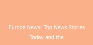 europe news top news stories today and the latest bulletin across europe 8924 4dd33