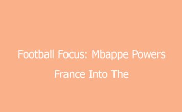 football focus mbappe powers france into the knockout conversation 8562 44b46