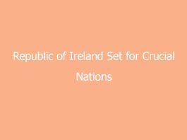 republic of ireland set for crucial nations league test after squad update 6675 ddfb7