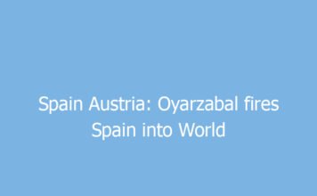 spain austria oyarzabal fires spain into world cup last 16 with dominant win 9671 d12d7