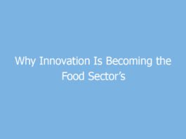 why innovation is becoming the food sectors main growth strategy 9271 caab4