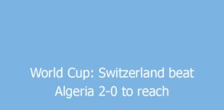 world cup switzerland beat algeria 2 0 to reach last 16 9664 c3c60